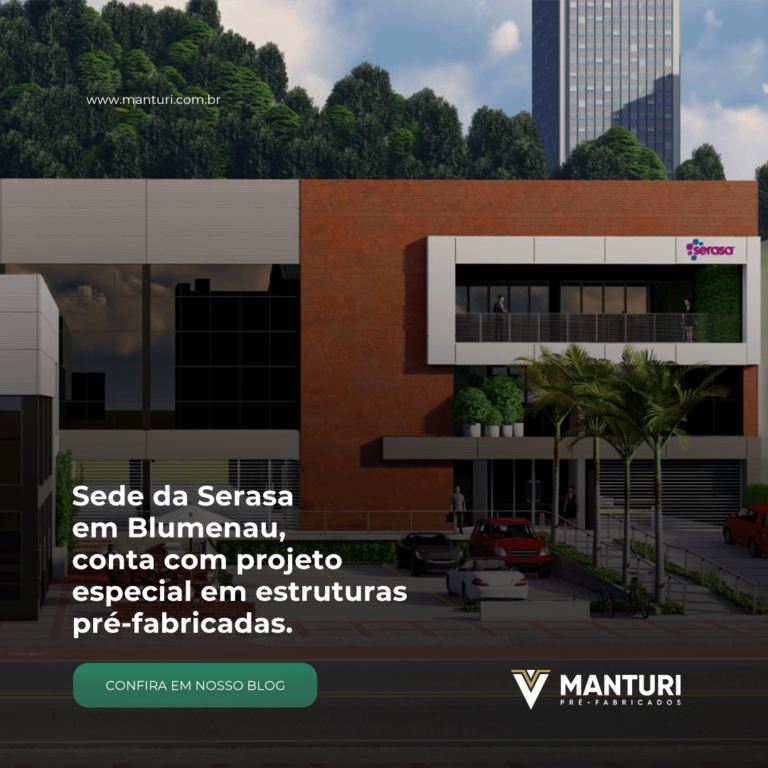 Sede da Serasa em Blumenau conta com projeto especial em estruturas pré-fabricadas